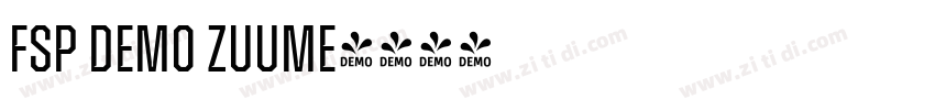 FSP DEMO Zuume字体转换